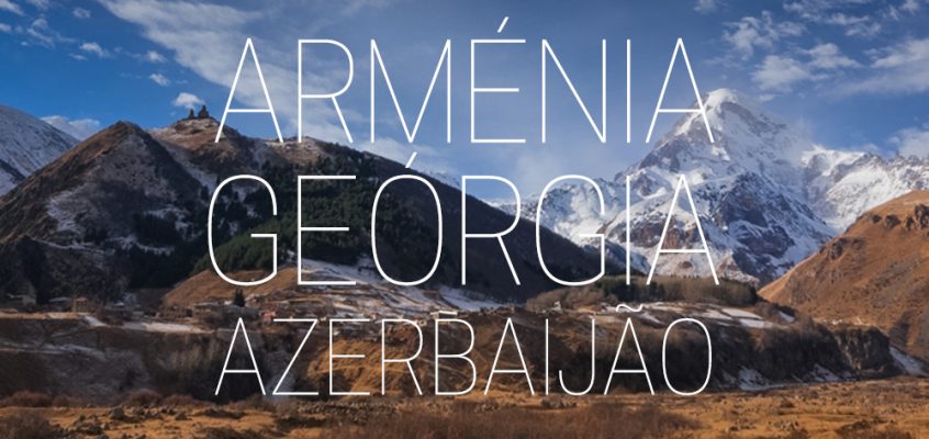 Armenia Georgia Azerbeijan